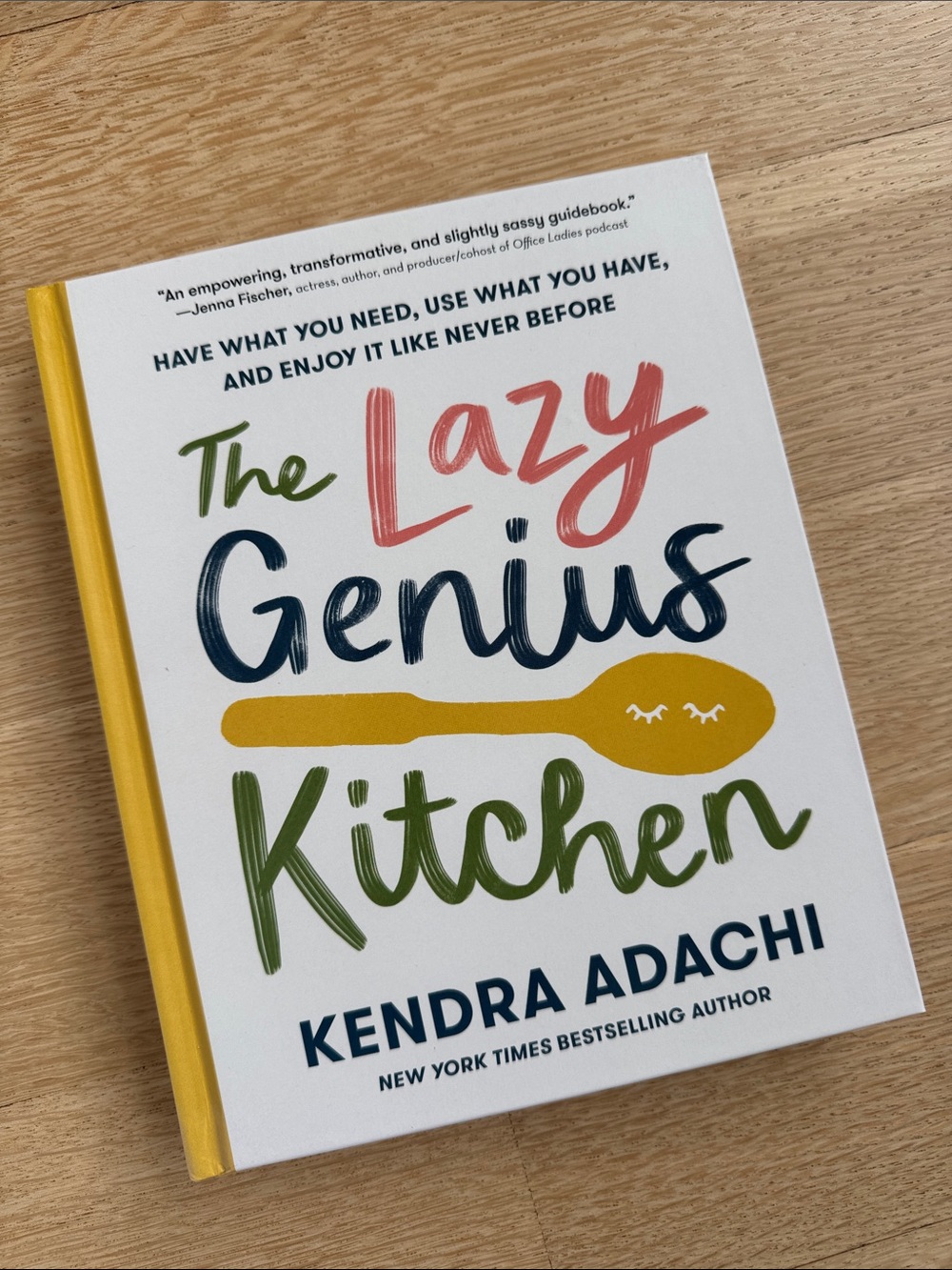Kendra Adachi The Lazy Genius Kitchen Book